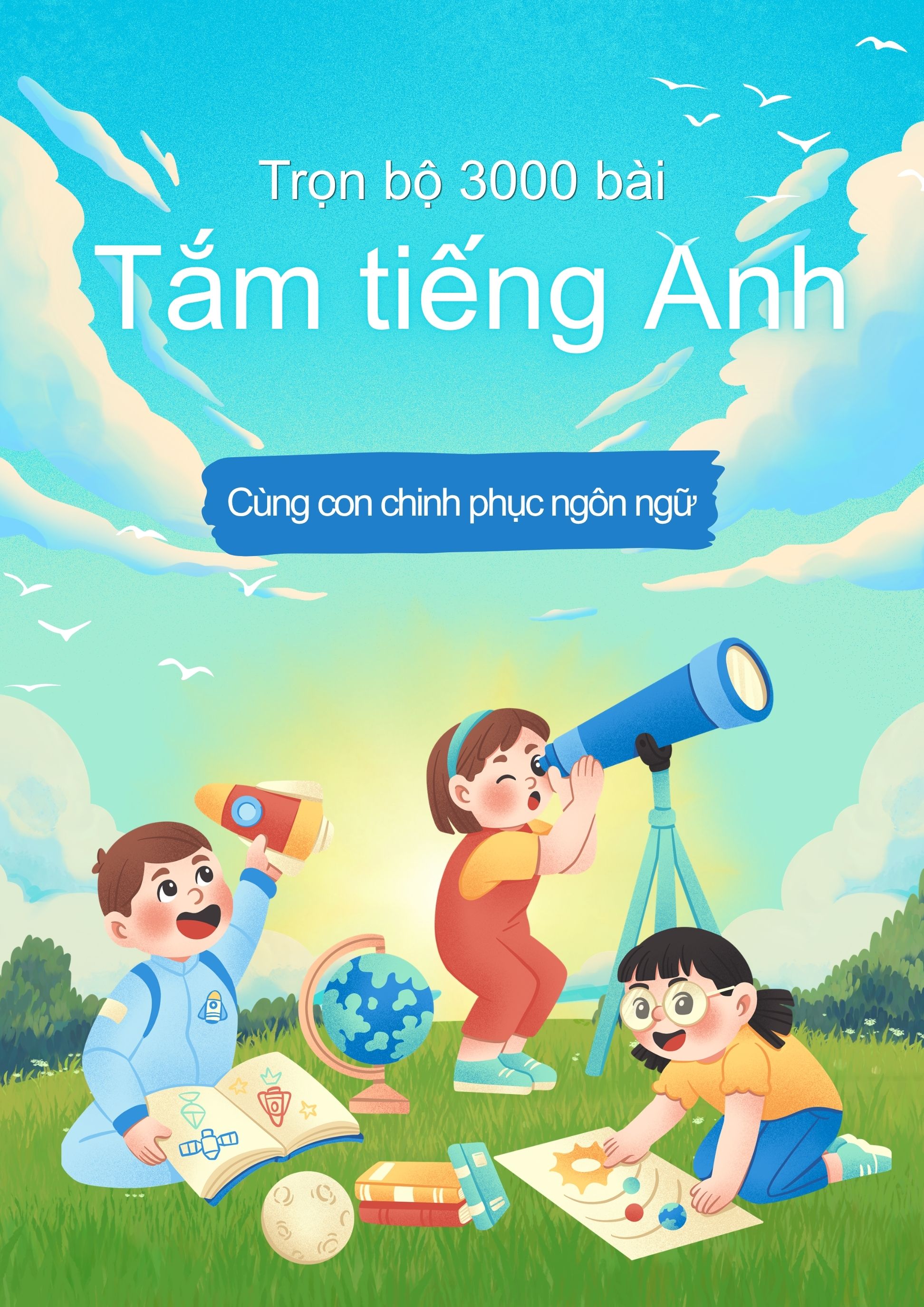Trọn bộ 3000 bài Tắm tiếng Anh